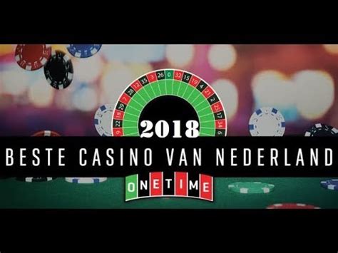  beste casino van nederland 2018